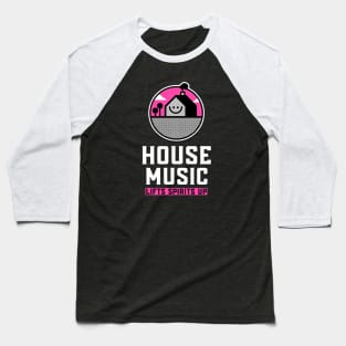 HOUSE MUSIC - Lifts You Up (Pink) Baseball T-Shirt